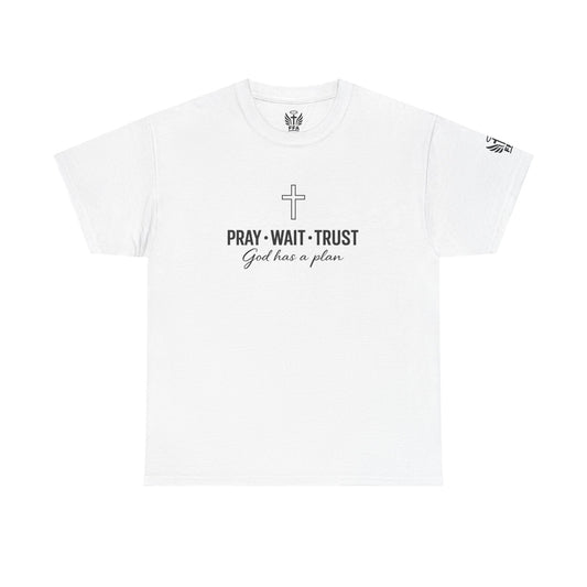 Pray · Wait · Trust Tee