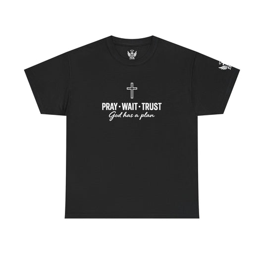 Pray · Wait · Trust Tee